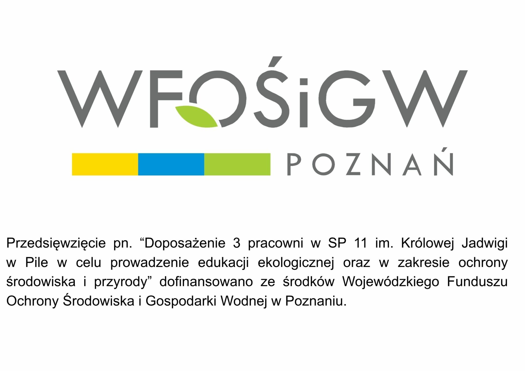 Doposażenie 3 pracowni w SP 11 im